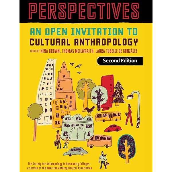Perspectives: An Open Invitation to Cultural Anthropology: Brown